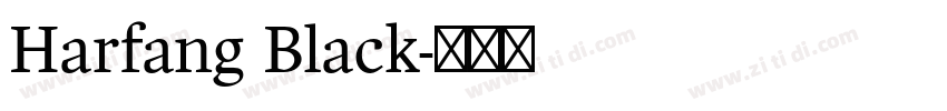 Harfang Black字体转换